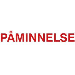 Stämpel "PÅMINNELSE"